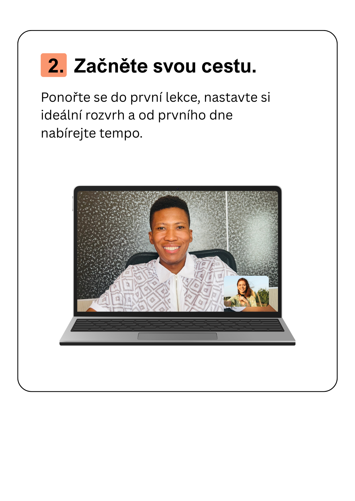 2. Začněte svou cestu